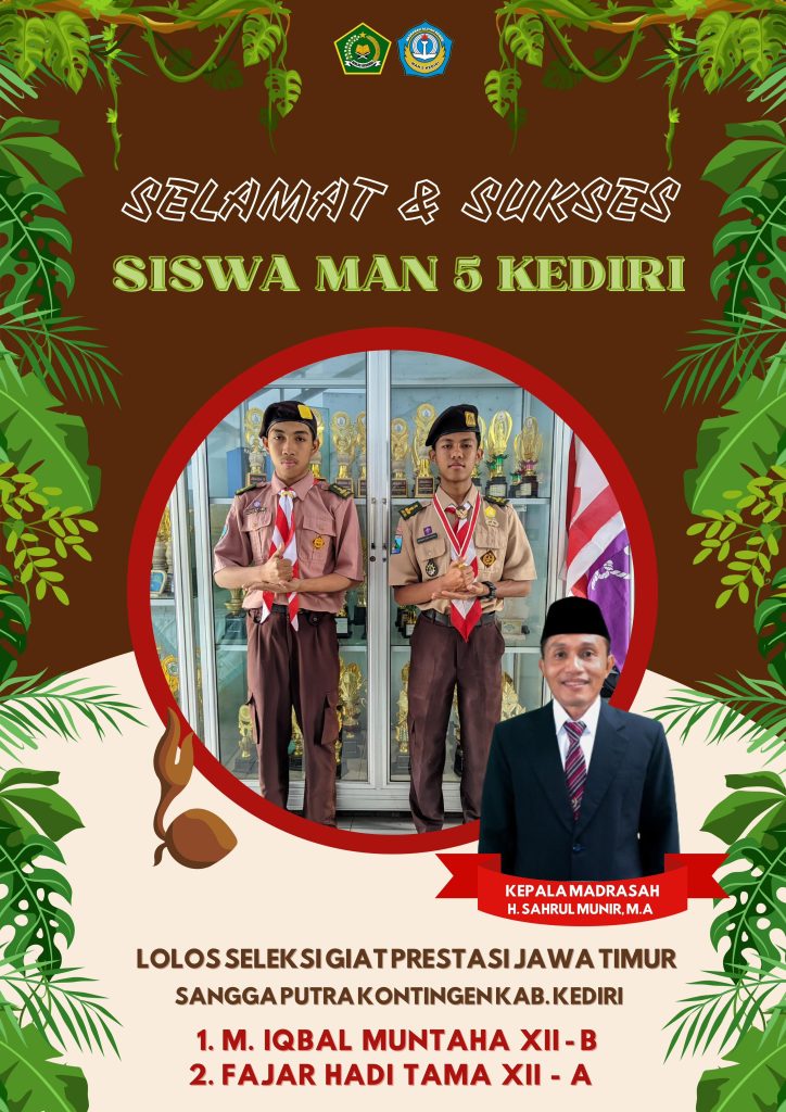 SISWA MAN 5 KEDIRI LOLOS SELEKSI GIAT PRESTASI JAWA TIMUR