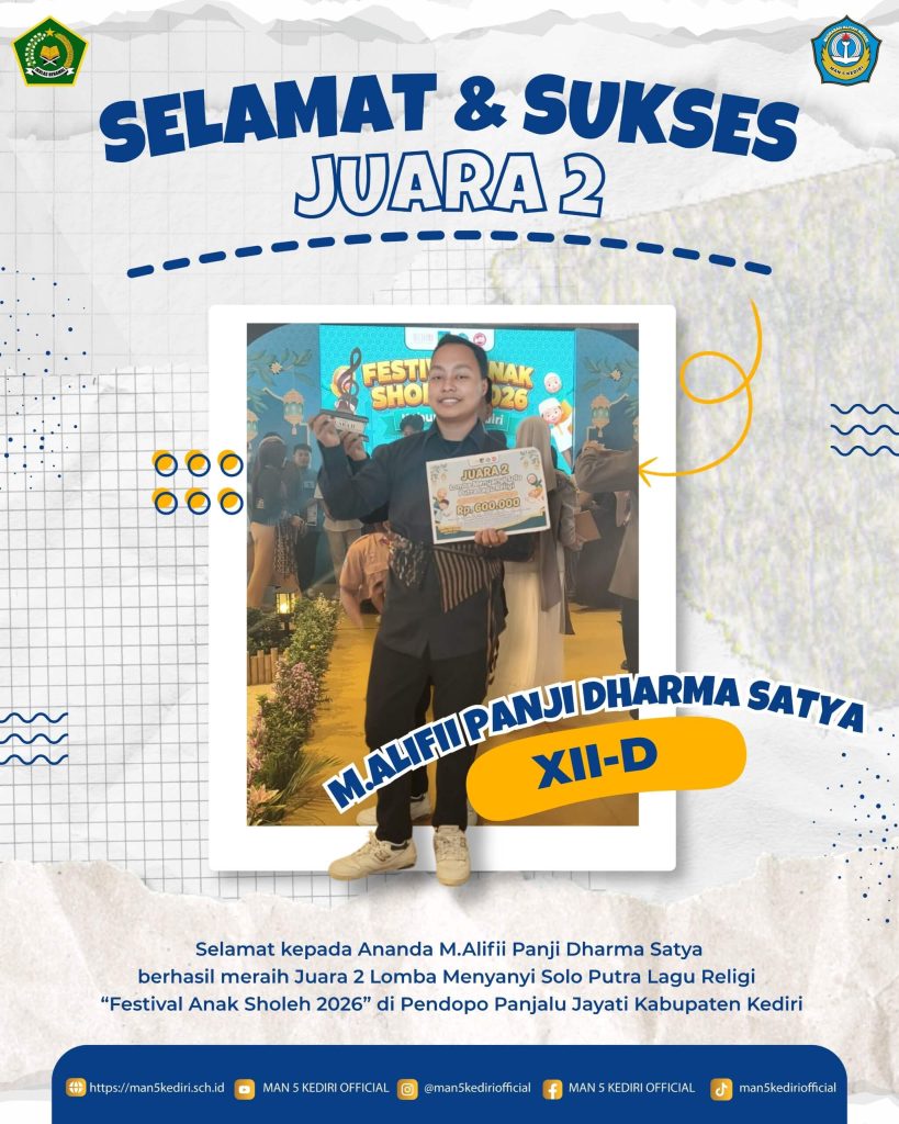 Siswa MAN 5 Kediri Raih Juara 2 Lomba Menyanyi Solo Putra Lagu Religi Festival Anak Sholeh 2026 Siswa MAN 5 Kediri Raih Juara 2 Lomba Menyanyi Solo Putra Lagu Religi Festival Anak Sholeh 2026